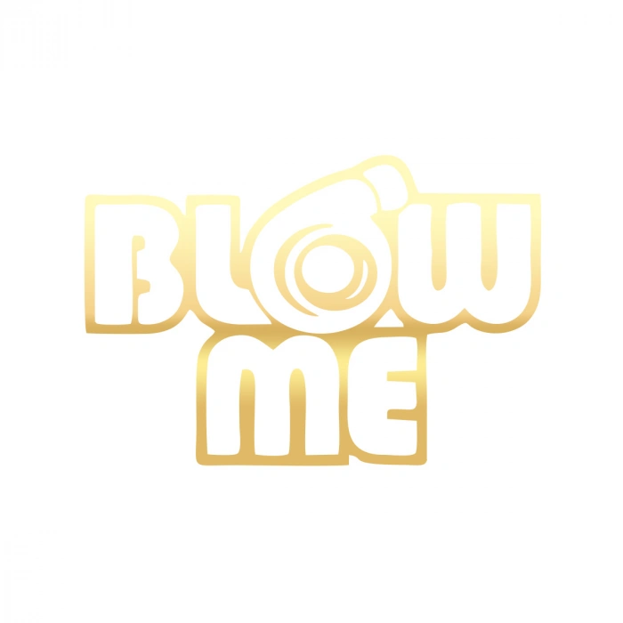 Blow Me Araba Sticker 17x17 Cm Gold