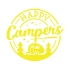 Happy Campers Sticker 17x17 Cm Sarı