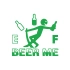 Beer Me Sticker 17x17 Cm Yeşil