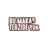 Bu Makas Terzide Yok Araba Sticker 17x17 Cm Kahverengi
