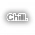 Chill. Araba Sticker 17x17 Cm Beyaz