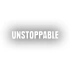Unstoppable Araba Sticker 17x17 Cm Beyaz