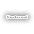Nocturnal Araba Sticker 17x17 Cm Beyaz