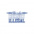 Bizde Her Şey İllegal Araba Sticker 17x17 Cm Mavi