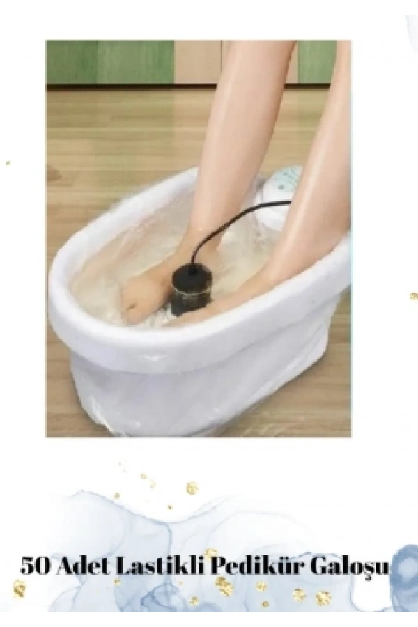 Pedikür Leğeni Galoşu Lastikli – Tek Kullanımlık Pedikür Leğeni Poşeti (50 Adet)