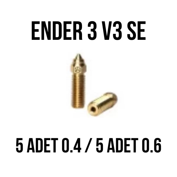 5+5 Adet Set - CSA Ender 3 V3 SE Nozzle (0.4+0.6)