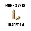 10 Adet - CSA Ender 3 V3 KE Nozzle (0.4)