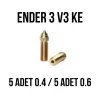 5+5 Adet Set - CSA Ender 3 V3 KE Nozzle (0.4+0.6)