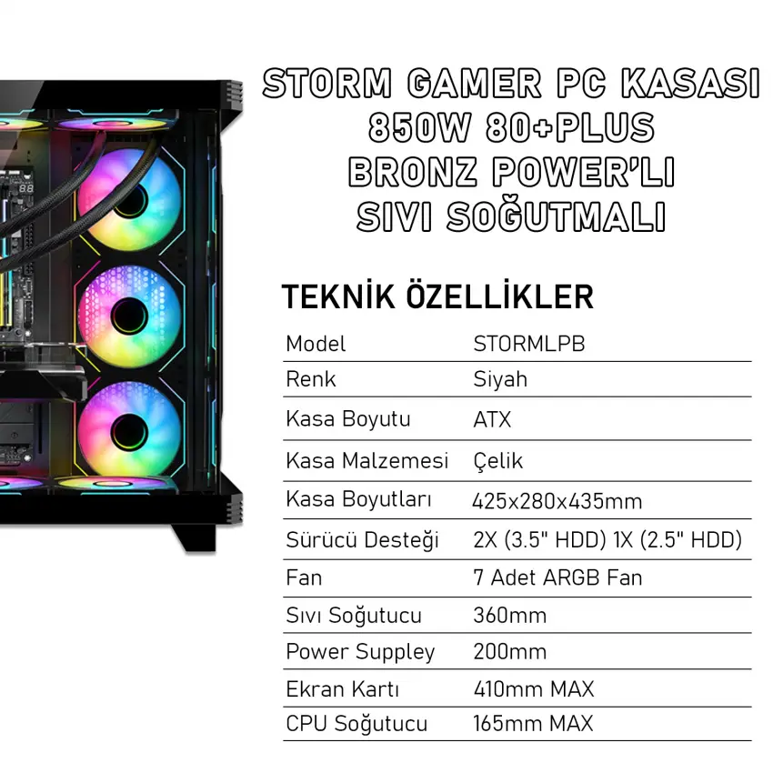 Gameagle Storm 7 Argb Fanlı Gamer Pc Kasası 850W 80+ Plus Bronz Powerlı Sıvı Soğutmalı (Siyah)