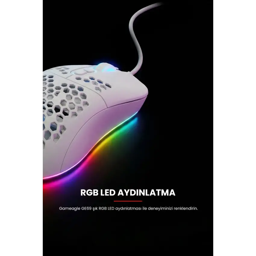 Gameagle GE69W Ultra Hafif Kablolu RGB Oyuncu Gaming Optik Mouse (Beyaz)