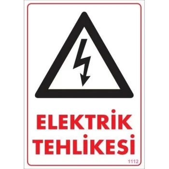 Mey İthalat® Elektrik Tehlikesi Uyarı Levhası 25x35 KOD:1112