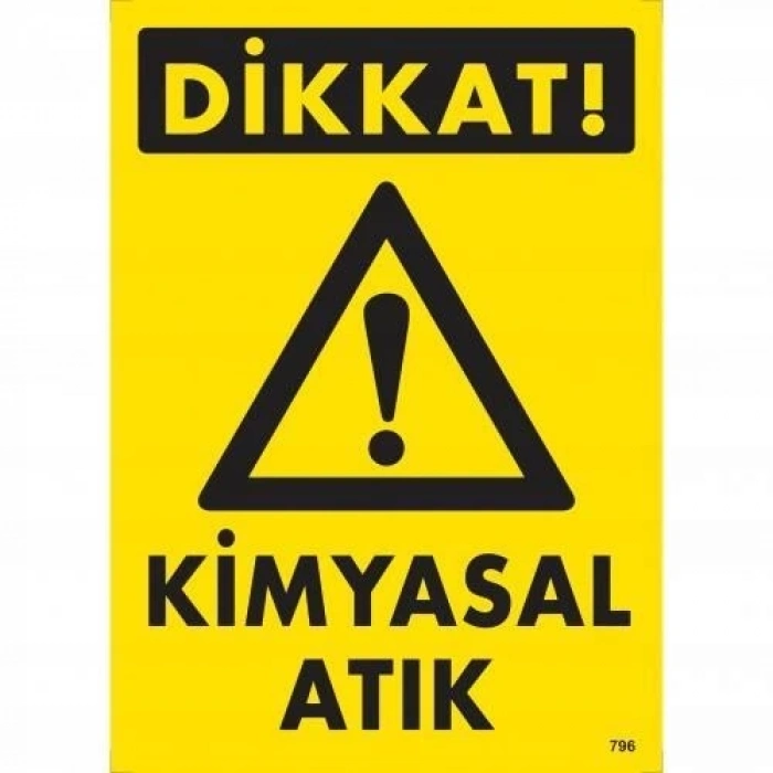 Mey İthalat® Dikkat Kimyasal Atık Uyarı Levhası 25x35 KOD:796