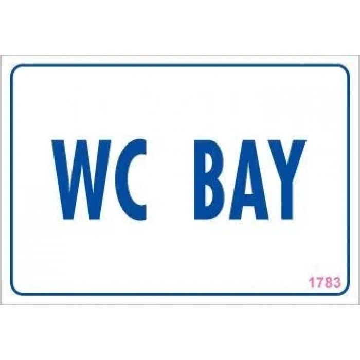 Mey İthalat® WC Uyarı Levhası 17,5x25 KOD:1783