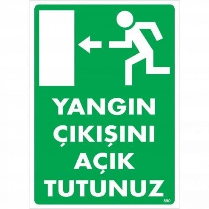 Mey İthalat® Yangın Çıkışını Açık Tutunuz Sol Uyarı Levhası 25x35 KOD:890