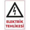 Mey İthalat® Elektrik Tehlikesi Uyarı Levhası 25x35 KOD:1112
