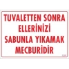 Mey İthalat® Ellerinizi Yıkayınız Uyarı Levhası 25x35 KOD:1201