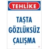 Mey İthalat® Gözlüksüz Çalışma Uyarı Levhası 25x35 KOD:9