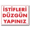 Mey İthalat® İstifleri Düzgün Yapınız Uyarı Levhası 25x35 KOD:1423