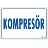 Mey İthalat® Kompresör Uyarı Levhası 17,5x25 KOD:1732