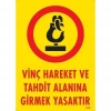 Mey İthalat® Vinç Hareket Ve Tahdit Alanına Girmek Yasaktır Levhası 25x35 KOD:1305