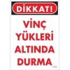 Mey İthalat® Vinç Uyarı Levhası 25x35 KOD:1304