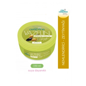 Cire Aseptine Vazelin Zeytinyağlı 150 ml