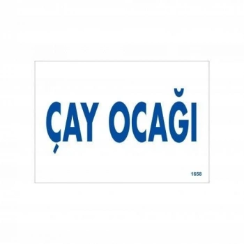 Mey İthalat® Çay Ocağı Uyarı Levhası 17,5x25 KOD:1658