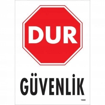 Mey İthalat® Dur Güvenlik Siyah Kırmızı Uyarı Levhası 25x35 KOD:1600