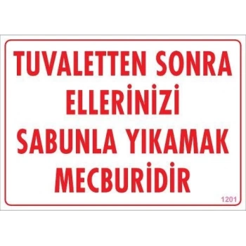 Mey İthalat® Ellerinizi Yıkayınız Uyarı Levhası 25x35 KOD:1201
