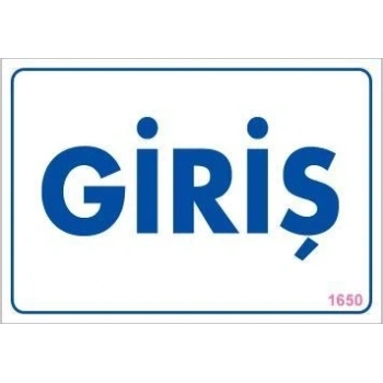 Mey İthalat® Giriş Uyarı Levhası 17,5x25 KOD:1650