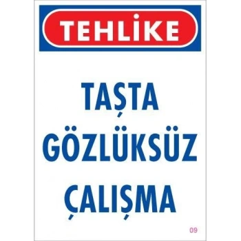 Mey İthalat® Gözlüksüz Çalışma Uyarı Levhası 25x35 KOD:9