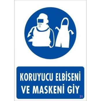 Mey İthalat® Koruyucu Kıyafet Giy Uyarı Levhası 25x35 KOD:31