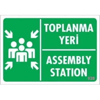 Mey İthalat® Toplanma Yeri Uyarı Levhası 17,5x25 KOD:928