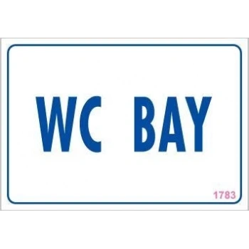 Mey İthalat® WC Uyarı Levhası 17,5x25 KOD:1783
