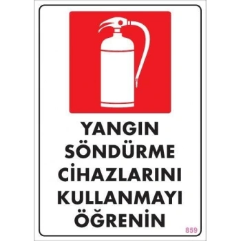 Mey İthalat® Yangın Söndürme Tüpü Uyarı Levhası 25x35 KOD:859