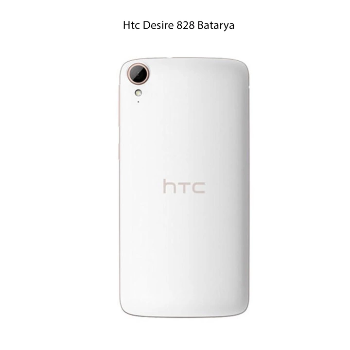 Htc Desire 828  Model Telefonla Uyumlu Batarya Pil 2800 Mah