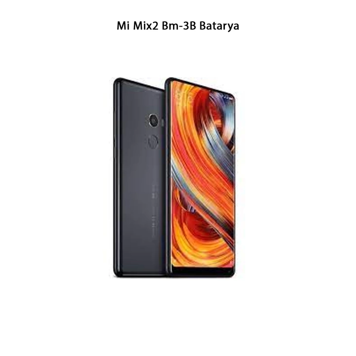 Mi Mix2 Bm-3B Telefonlarla Uyumlu Batarya 3400 mAh