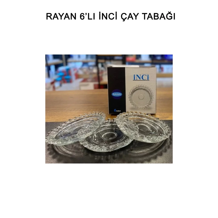 Rayan İnci 6lı Çay Tabağı