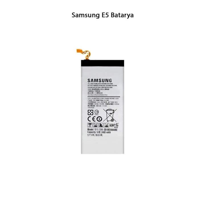 Samsung E5 Telefonlarla Uyumlu Batarya 2400 mAh