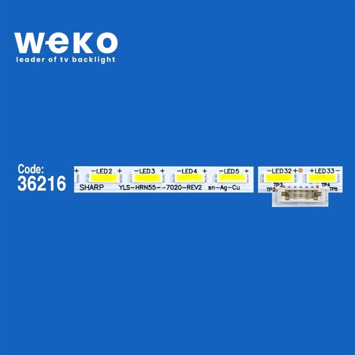 WKSET-6217 36216X2 SHARP YLS_HRN55_7020_REV2  2 ADET LED BAR