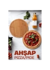 Pizza Sunum ve Kesim Tahtası  719342