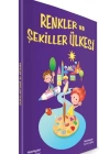 Renkler ve Şekiller Ülkesi 4+Yaş