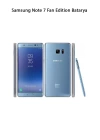 Samsung Note 7 Fan Edition Telefonlarla Uyumlu Batarya 3200 mAh