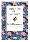 Yeşilin Kızı Anne Avonlea Mor