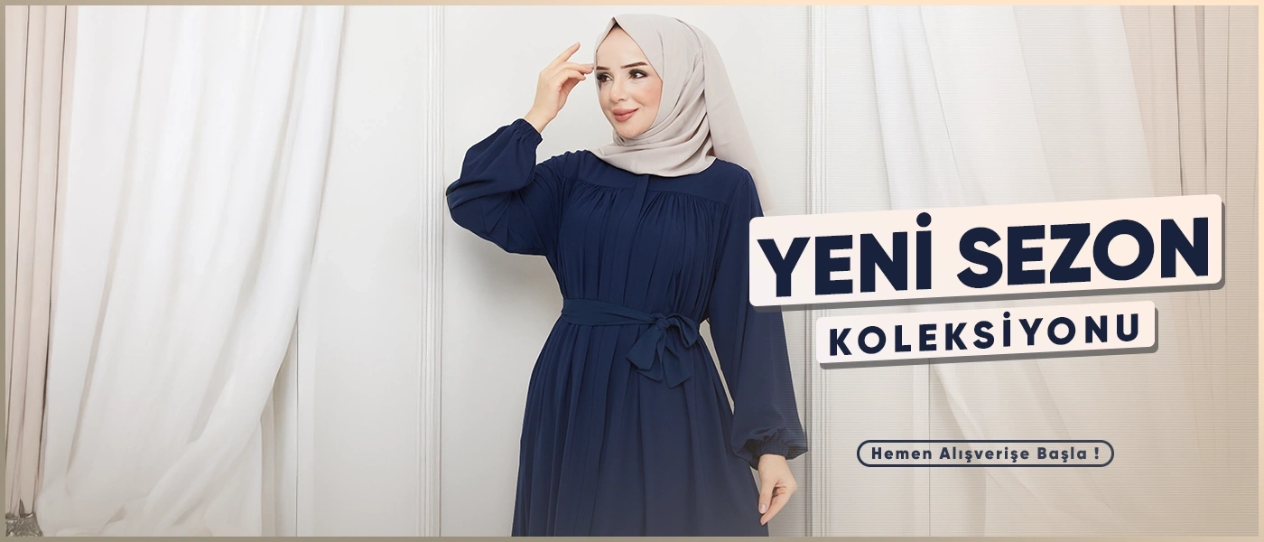 Yeni Sezon Koleksiyonu