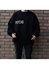 Psycho Ekstra Oversize Sweatshirt