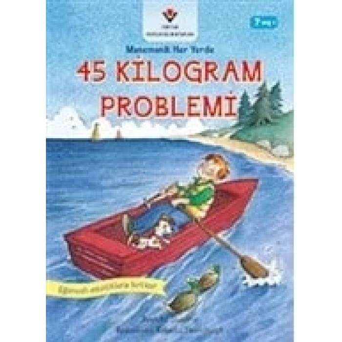 45 Kilogram Problemi - Matematik Her Yerde