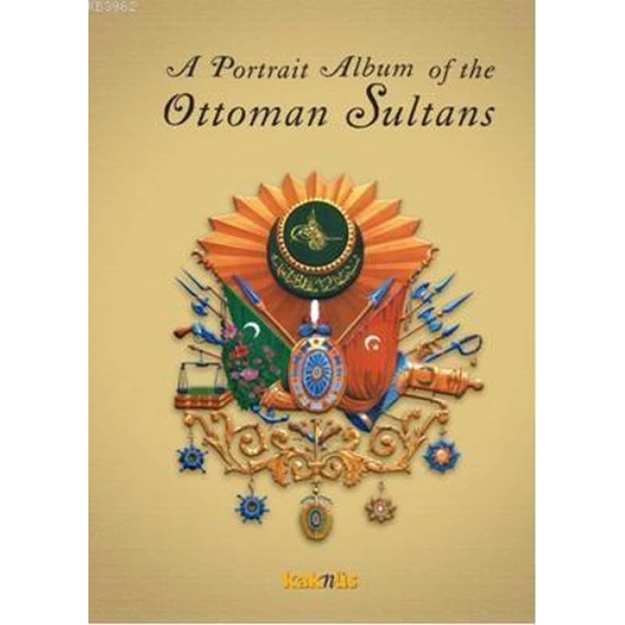 A Portrait Albüm of the Ottoman Sultans