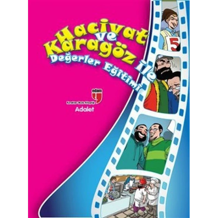 Adalet / Hacivat ve Karagöz ile Değerler Eğitimi