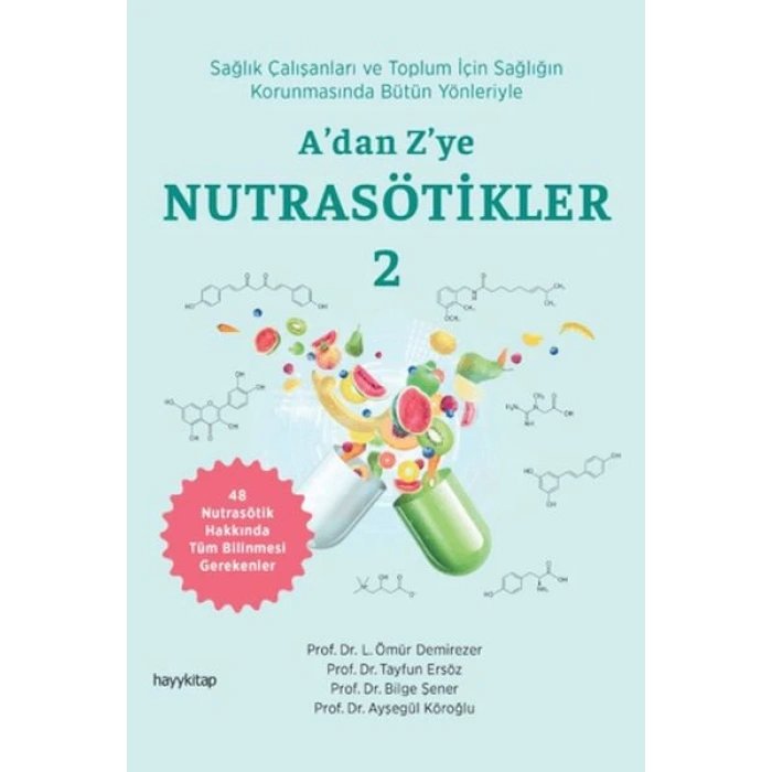 A’dan Z’ye Nutrasötikler 2